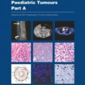 New WHO Classification for Paediatric Tumours