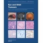 New WHO Classification for Eye and Orbit Tumours